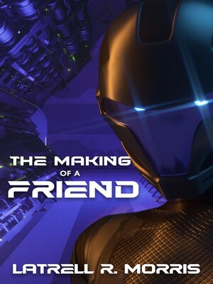 cover image of The Making of a Friend